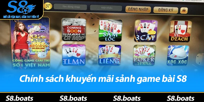 Chính sách khuyến mãi sảnh game bài S8